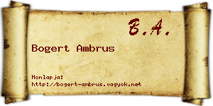 Bogert Ambrus névjegykártya